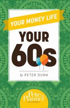 Paperback Your Money Life: Your 60s Book