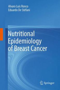 Paperback Nutritional Epidemiology of Breast Cancer Book