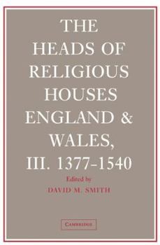 The Heads of Religious Houses Set: England and Wales, 940-1540