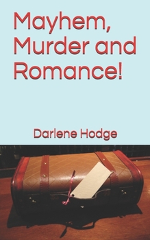 Paperback Mayhem, Murder and Romance! Book