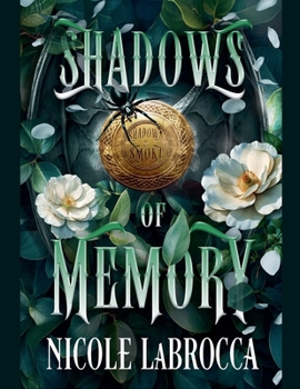 Paperback Shadows of Memory: A Fantasy Romance (Shadows and Smoke) Book