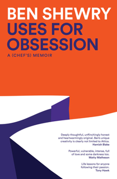 Paperback Uses for Obsession: A Chef's Memoir Book