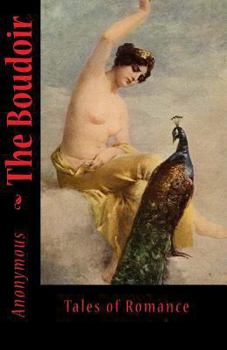 Paperback The Boudoir: Tales of Romance Book