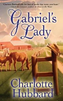 Gabriel's Lady (Leisure Historical Romance) - Book #4 of the Angels of Mercy