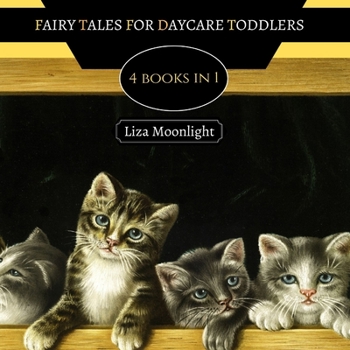 Paperback Fairy Tales for Daycare Toddlers: 4 Books In 1 Book