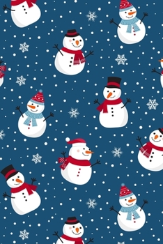 Merry Christmas Cute Snowmen Snowflakes Notebook: Celebrating the holiday spirit while being organized!