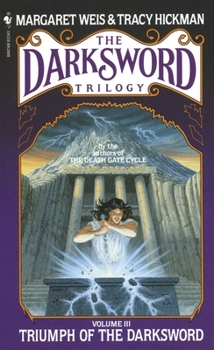 Triumph of the Darksword - Book #3 of the Darksword