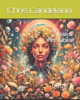 Haiku Intimates: book 1