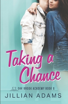 Paperback Taking a Chance: A Young Adult Sweet Romance Book