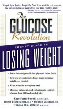 Paperback The Glucose Revolution Pocket Guide to Losing Weight Book