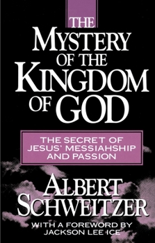 Paperback The Mystery of the Kingdom of God Book