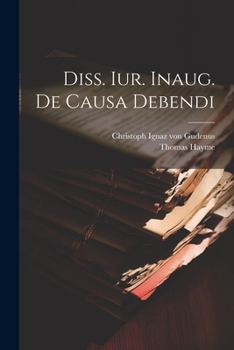 Paperback Diss. Iur. Inaug. De Causa Debendi Book