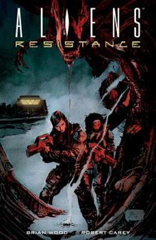 Paperback Aliens: Resistance Book