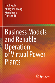 Paperback Business Models and Reliable Operation of Virtual Power Plants Book