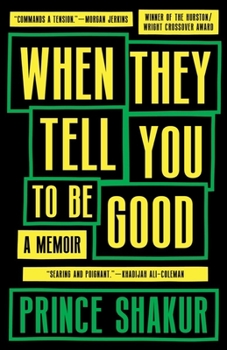 Hardcover When They Tell You to Be Good: A Memoir Book