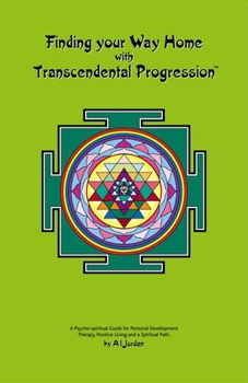 Paperback Finding your Way Home with Transcendental Progression Book