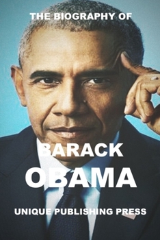 Paperback The Biography of: Barack Obama Book