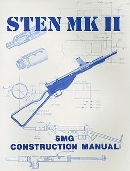 Paperback STEN MK II: SMG Construction Manual Book