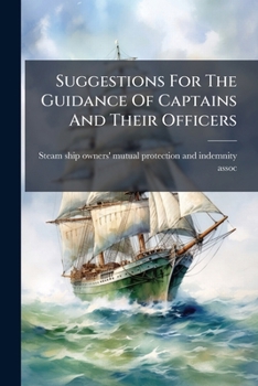 Paperback Suggestions For The Guidance Of Captains And Their Officers Book