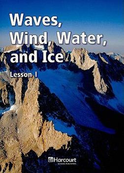 Harcourt School Publishers Science: Blw-LV Rdr Waves..(1) G4 Sci 08