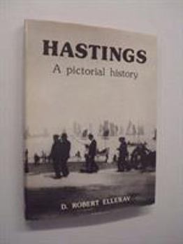 Hardcover Hastings, a pictorial history [Unqualified] Book