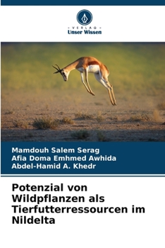 Paperback Potenzial von Wildpflanzen als Tierfutterressourcen im Nildelta [German] Book