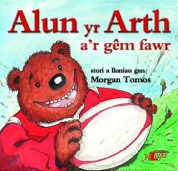 Paperback Alun Yr Arth A'r Gem Fawr [Welsh] Book