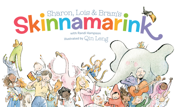 Hardcover Sharon, Lois and Bram's Skinnamarink Book