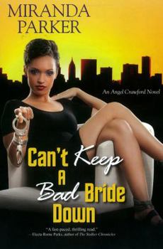 Paperback Can't Keep a Bad Bride Down Book