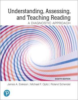 Paperback Understanding, Assessing, and Teaching Reading: A Diagnostic Approach Plus Pearson Etext -- Access Card Package [With Access Code] Book