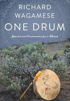 Paperback One Drum: Stories and Ceremonies for a Planet Book