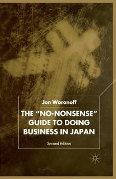Paperback The 'No-Nonsense' Guide to Doing Business in Japan Book