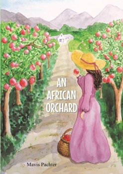 Paperback An African Orchard Book