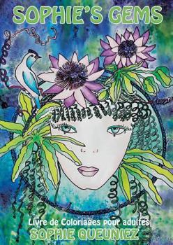 Paperback Sophie's Gems: Livre de Coloriages pour Adultes [French] Book