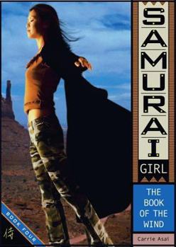 The Book of the Wind (Samurai Girl vol. 4) - Book #4 of the Samurai Girl