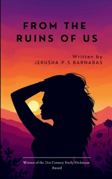 Paperback From the Ruins of Us - Fragments of Love, Loss, and Everything Between Book