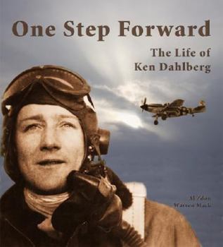 Hardcover One Step Forward: The Life of Ken Dahlberg Book