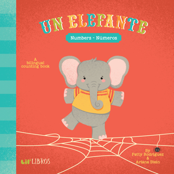Un Elefante: Numbers/Numeros: A Bilingual Counting Book - Book  of the Lil' Libros