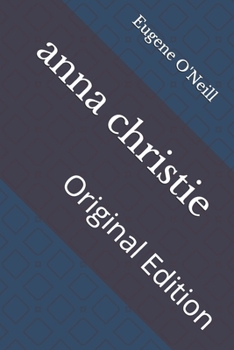 Paperback anna christie: Original Edition Book