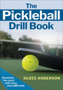 Paperback The Pickleball Drill Book