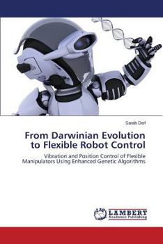 Paperback From Darwinian Evolution to Flexible Robot Control Book