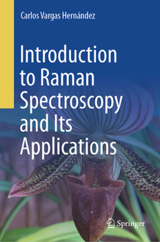 Hardcover Introduction to Raman Spectroscopy and Its Applications Book