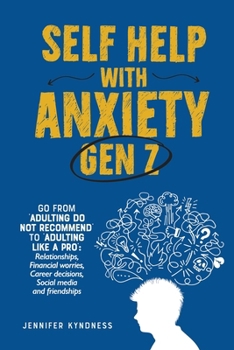 Paperback Self help with Anxiety - Gen Z Book