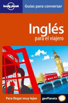 Paperback Lonely Planet Ingles Para El Viajero [Spanish] Book