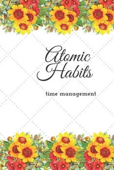 Paperback Atomic Habits: Time Management Book