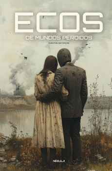 Paperback Ecos de mundos perdidos [Spanish] Book