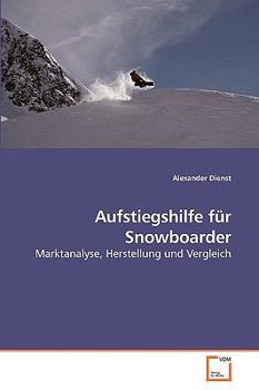 Paperback Aufstiegshilfe für Snowboarder [German] Book