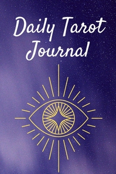Daily Tarot Journal: One Card Draws to Become One with My Tarot Deck