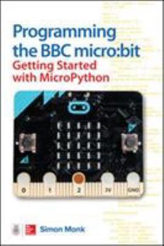 Paperback Programming the Micro: Bit Book