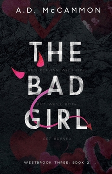 The Bad Girl (Westbrook Three) - Book #2 of the Westbrook